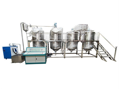 continuous oil refining machine manufacturers palm oil refinery machine